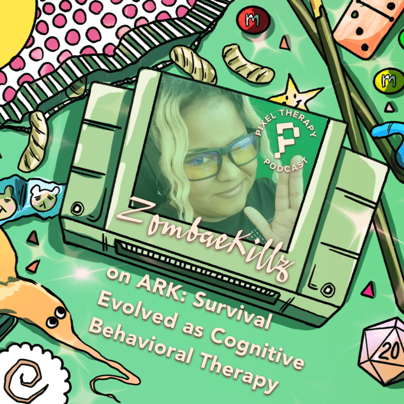Episode 1: ARK: Survival Evolved as Cognitive Behavioral Therapy with&nbsp;ZombaeKillz